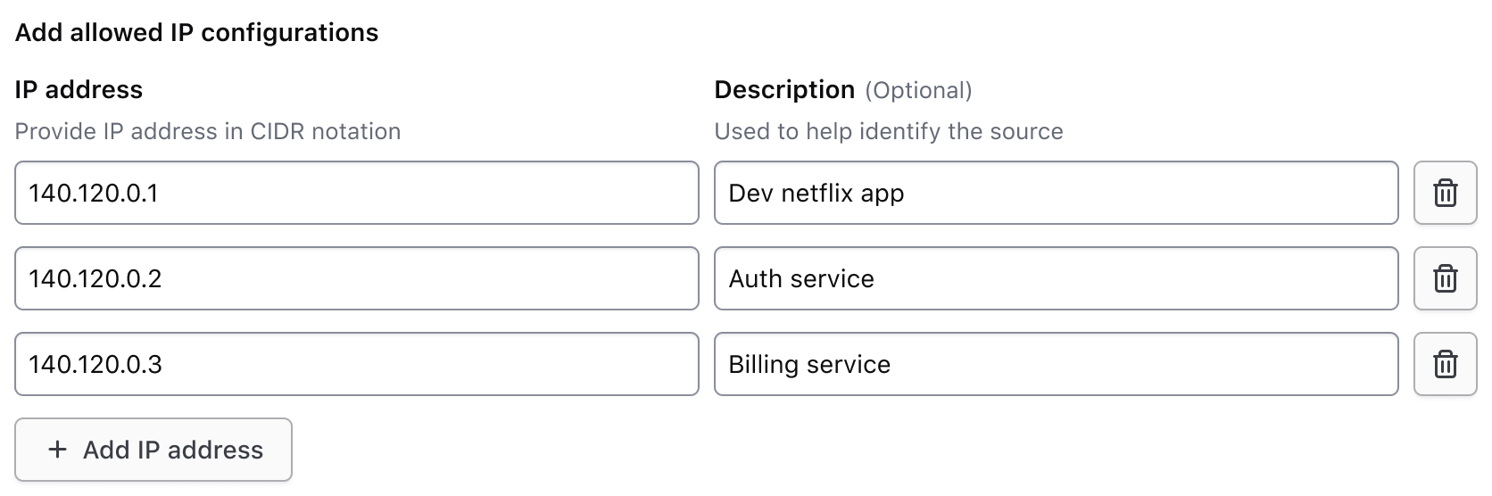 Key value input rows with the key and value are side by side along with a delete button to the right. Only one visible label and helper text per grouping of key and value inputs. Add new row button below the group of inputs.